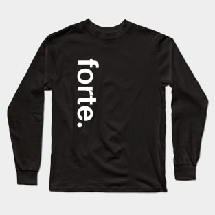 Forte- Special Edition Long Sleeve T-Shirt